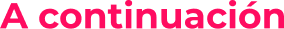 A Continuacion por Enlace